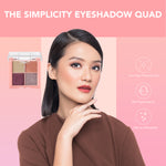 The Simplicity Eyeshadow Quad X